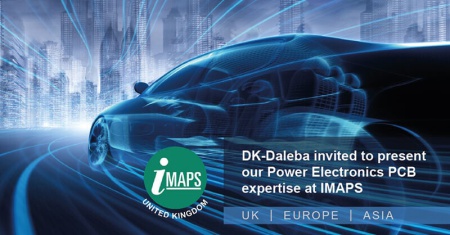 DK-Daleba invited to present our Power Electronics PCB expertise at IMAPS